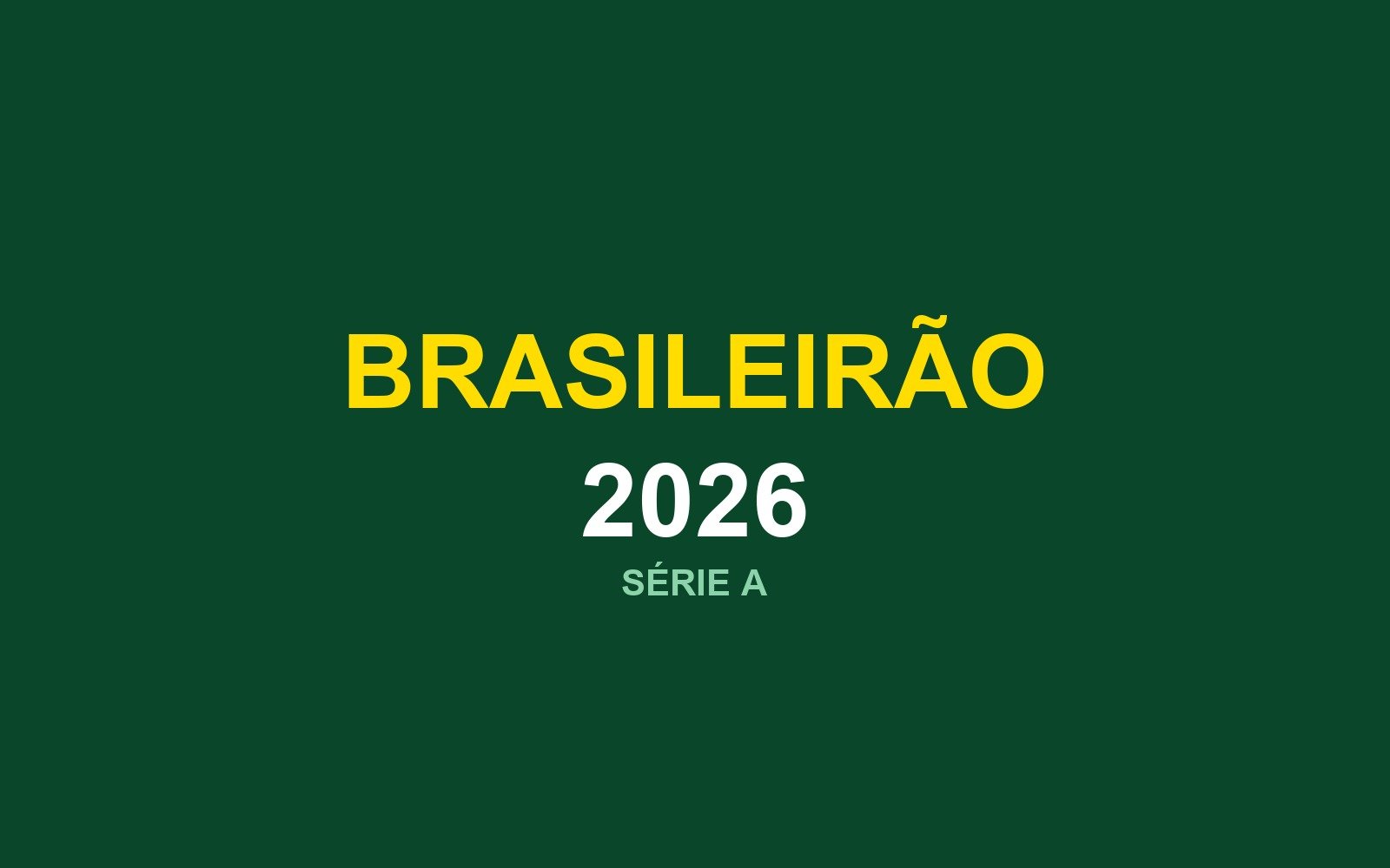 Identidade visual do Campeonato Brasileiro Série A 2026